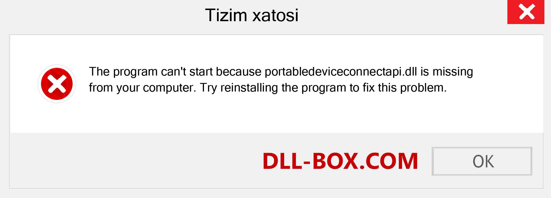 portabledeviceconnectapi.dll fayli yo'qolganmi?. Windows 7, 8, 10 uchun yuklab olish - Windowsda portabledeviceconnectapi dll etishmayotgan xatoni tuzating, rasmlar, rasmlar